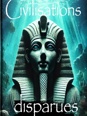 cover image of Civilisations disparues